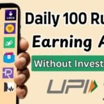 daily 100 rupees earning app