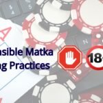 Responsible Matka Gaming Practices